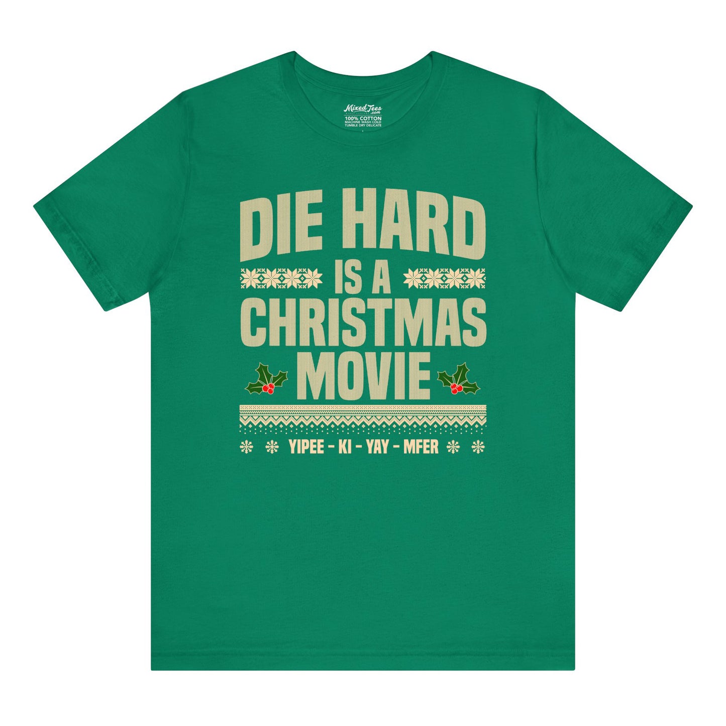 Die Hard Is a Christmas Movie – Ugly Sweater Style