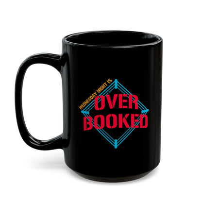 OVER BOOKED Mug