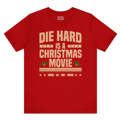 Die Hard Is a Christmas Movie – Ugly Sweater Style