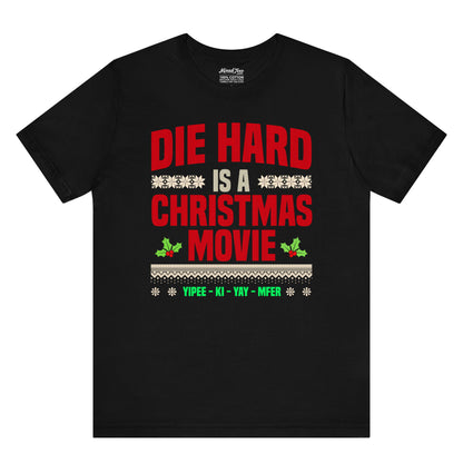 Die Hard Is a Christmas Movie – Ugly Sweater Style