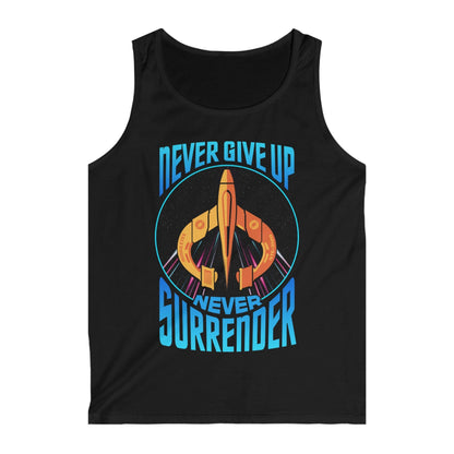 Never Give Up! Never Surrender!