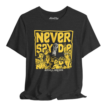 Goon Squad Never Say Die